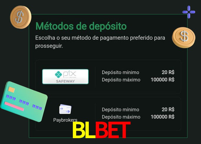 O cassino BLBET oferece uma grande variedade de métodos de pagamento